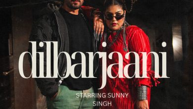 Photo of सिमरन कौर धडली ने सनी सिंह के साथ नए गाने ‘दिलबरजानी’ में प्यार, ताकत और अपने अंदाज़ को किया पेश
