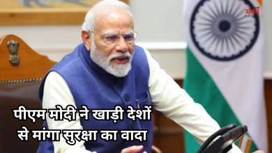 Photo of जंग के बीच पीएम मोदी का बड़ा एक्शन, खाड़ी देशों के शीर्ष नेतृत्व ने की बात