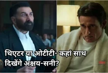 Photo of 30 साल बाद साथ दिखेंगे सनी देओल-अक्षय खन्ना, OTT पर आएगी फिल्म!